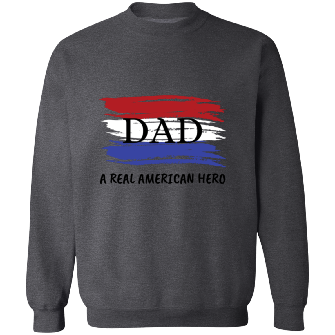 Dad Hero Pullover Sweatshirt