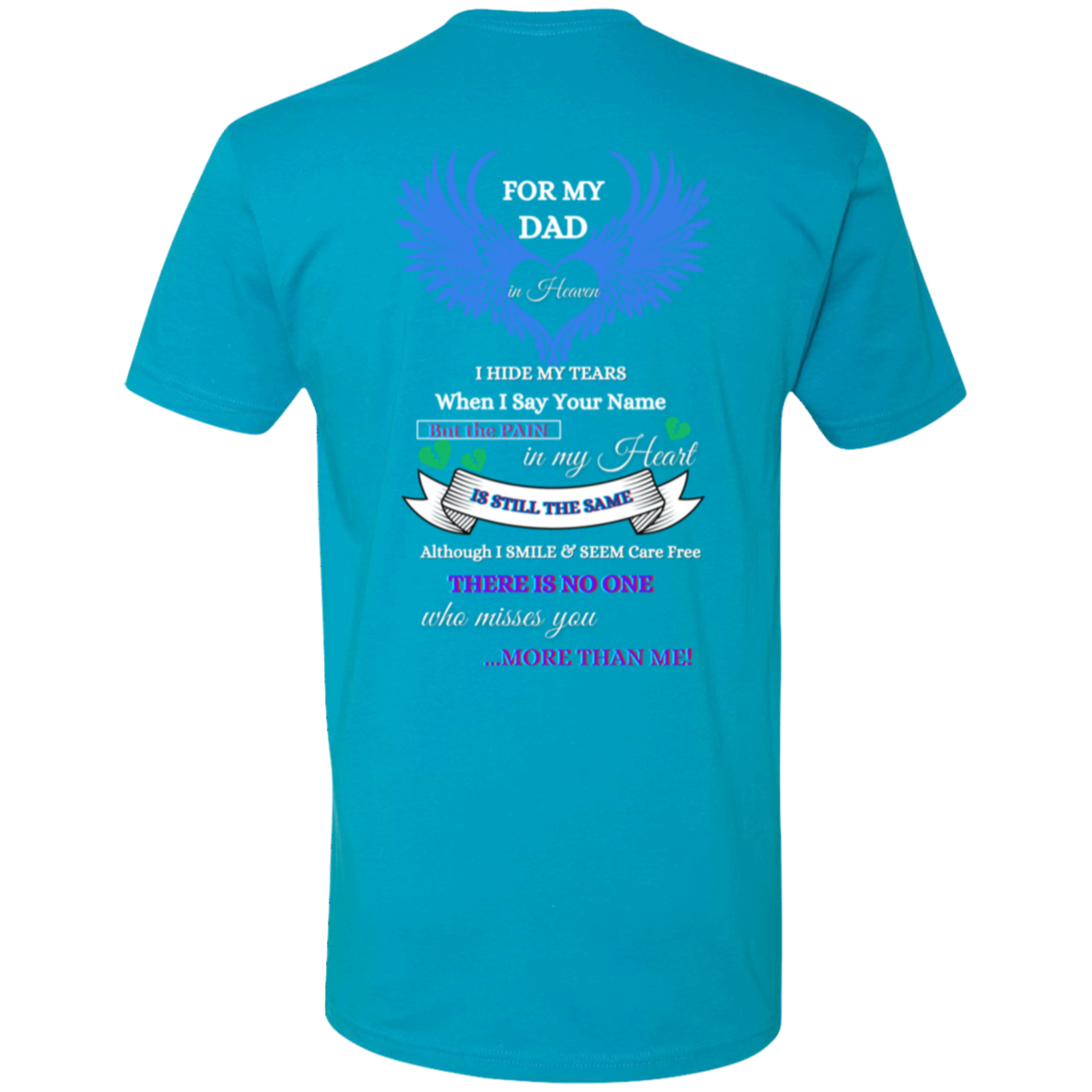 For My Dad In Heaven Short Sleeve T-Shirt