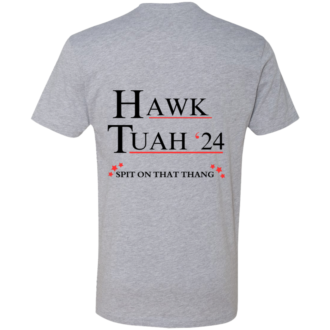 Hawk Tuah 24 Premium Short Sleeve T-Shirt