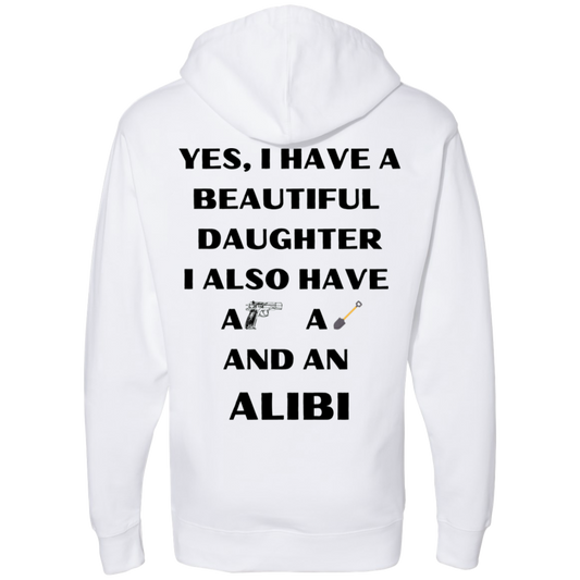 One Beautiful Daughter  Hooded Sweatshirt