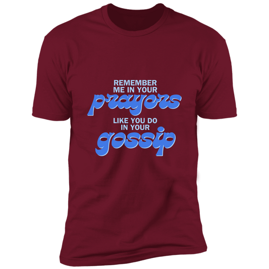 Prayers/Gossip Sleeve Tee