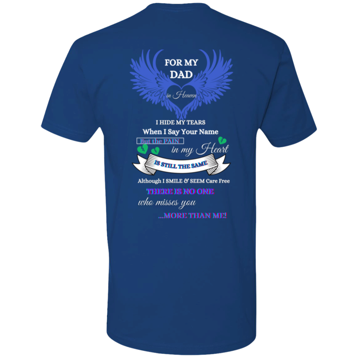 For My Dad In Heaven Short Sleeve T-Shirt