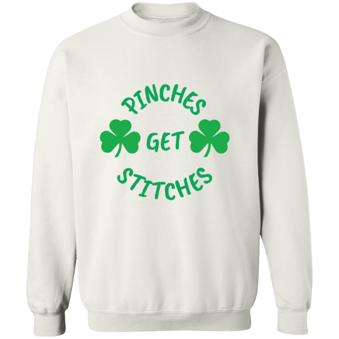 Pinches Get Stitches Crewneck Pullover Sweatshirt