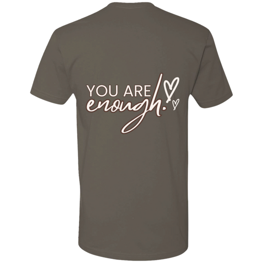 You are Enough T-Shirt