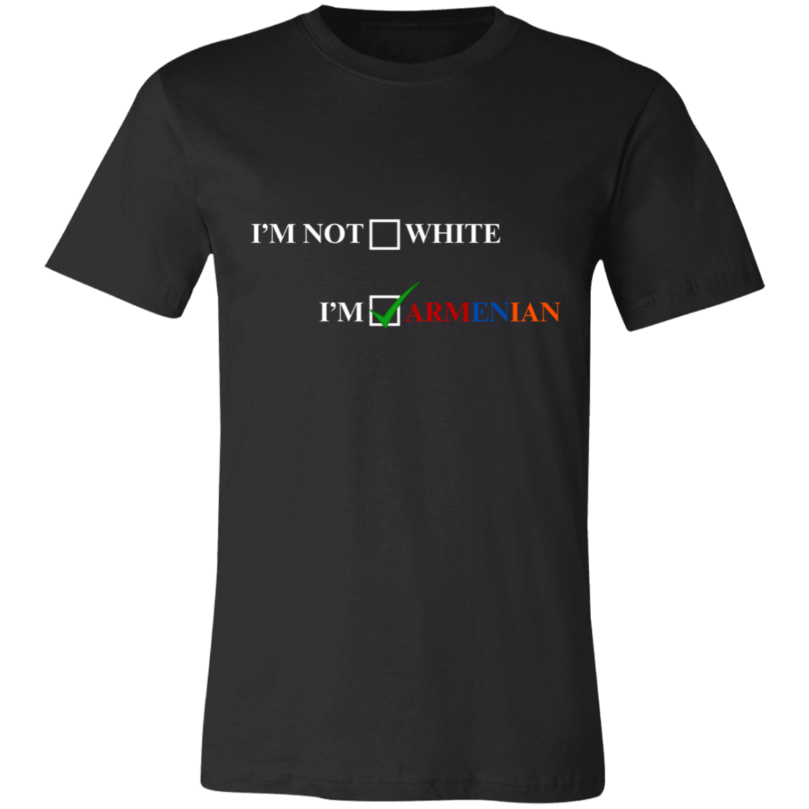I'm Armenian Short-Sleeve T-Shirt